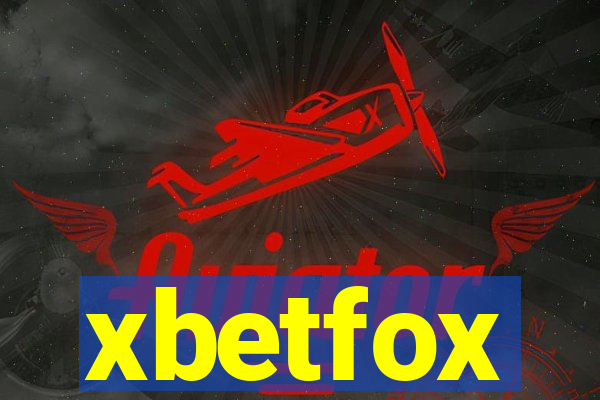 xbetfox