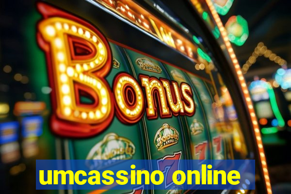 umcassino online