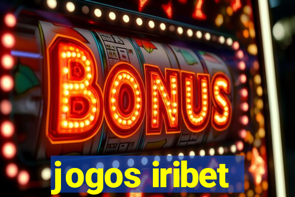 jogos iribet