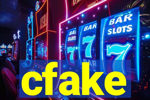 cfake