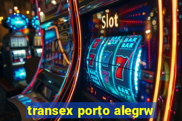 transex porto alegrw