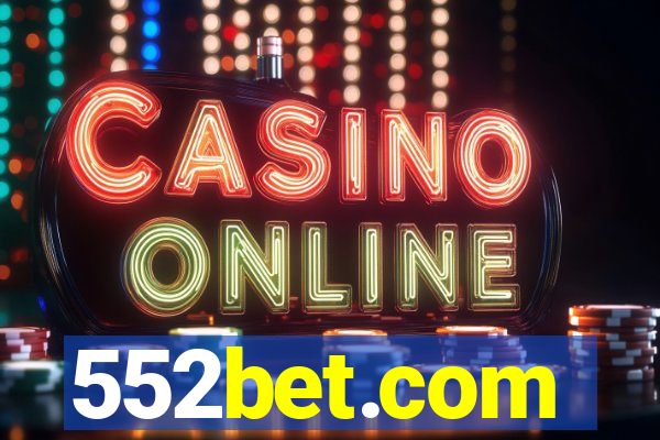 552bet.com