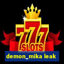 demon_mika leak