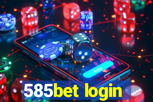 585bet login