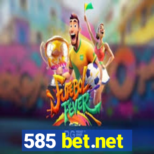 585 bet.net