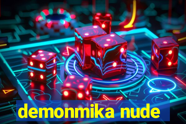 demonmika nude