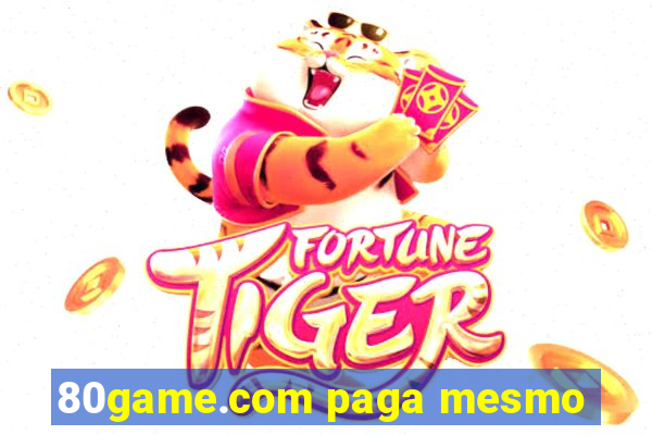 80game.com paga mesmo