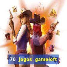 70 jogos gameloft para celular