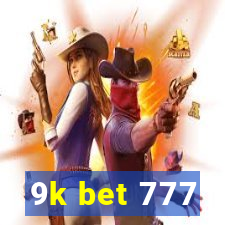 9k bet 777