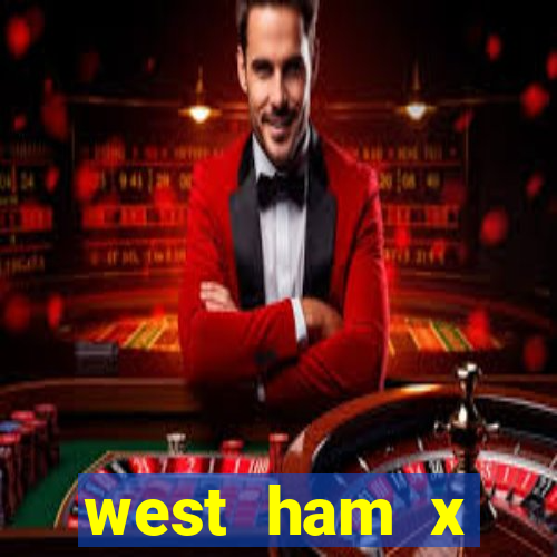 west ham x wolverhampton palpites