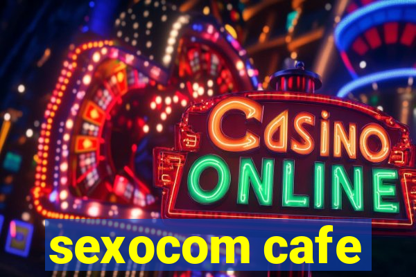 sexocom cafe