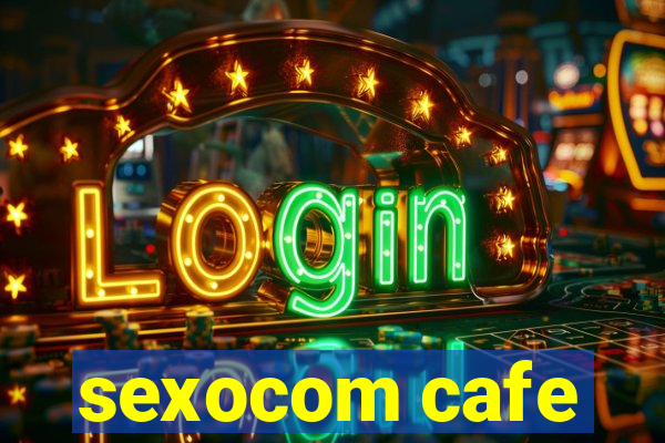 sexocom cafe