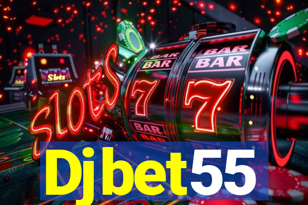 Djbet55