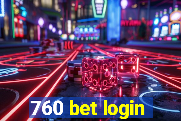 760 bet login