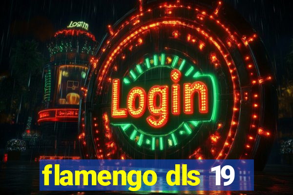 flamengo dls 19