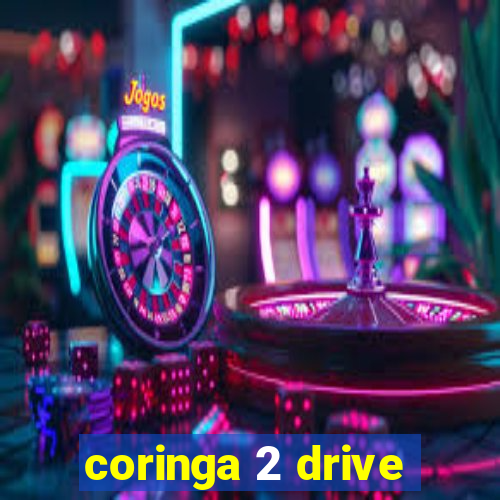 coringa 2 drive