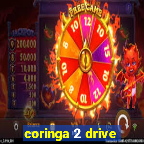 coringa 2 drive