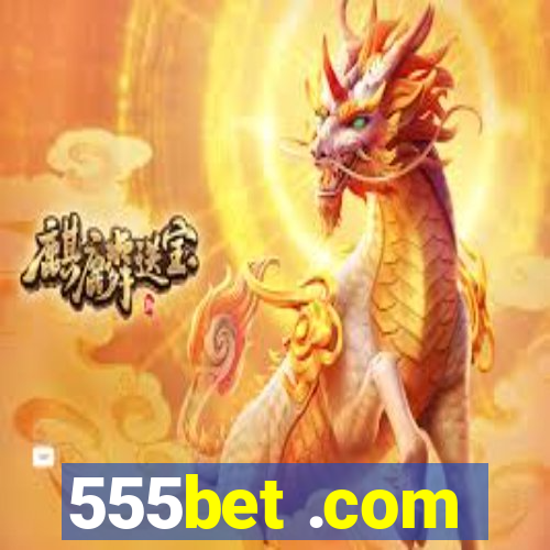 555bet .com