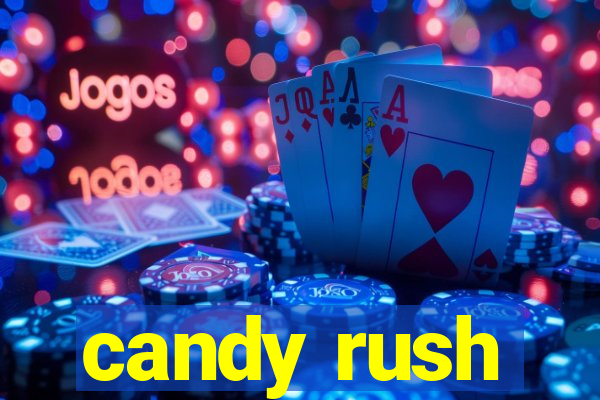 candy rush