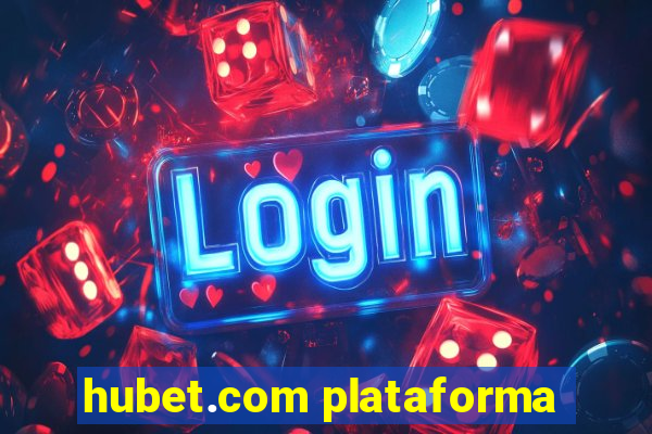 hubet.com plataforma