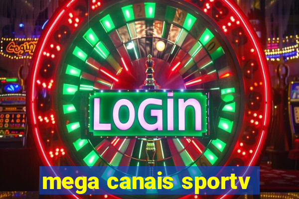 mega canais sportv