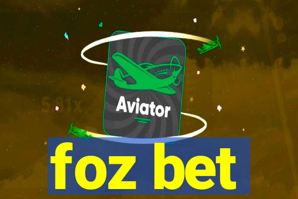 foz bet