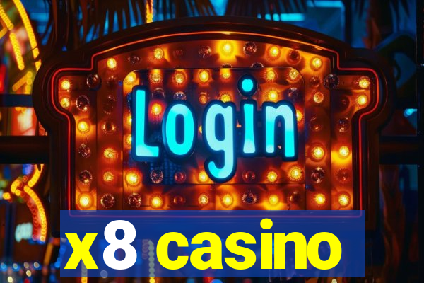 x8 casino