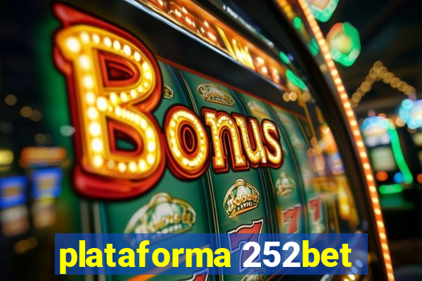 plataforma 252bet