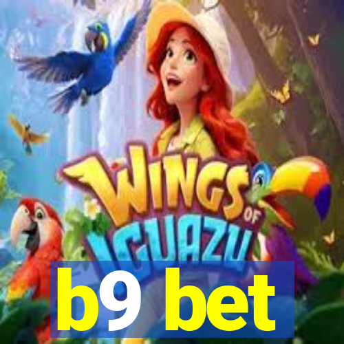 b9 bet