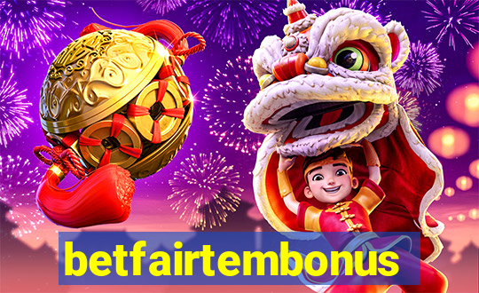 betfairtembonus