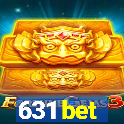 631 bet