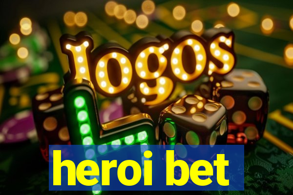 heroi bet