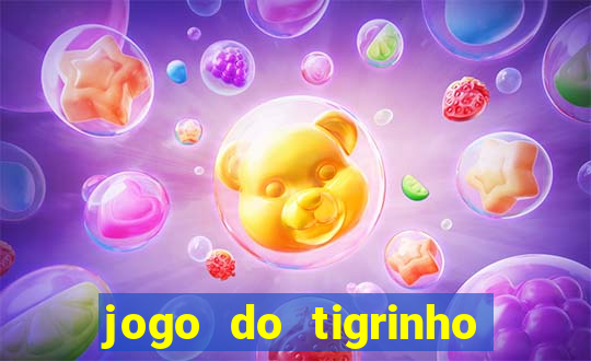 jogo do tigrinho deposito minimo 1 real