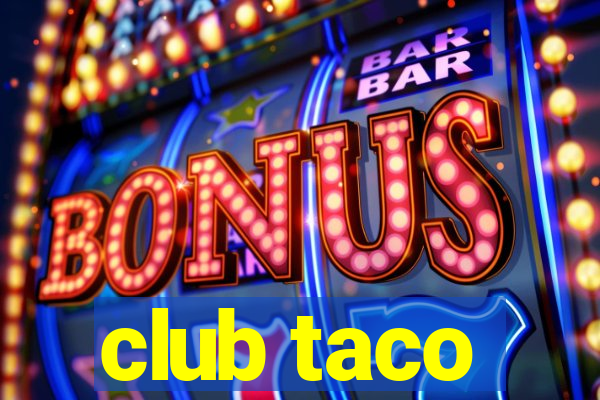 club taco