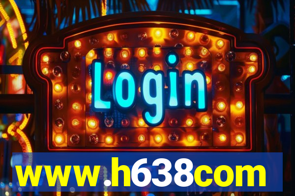 www.h638com