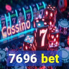 7696 bet