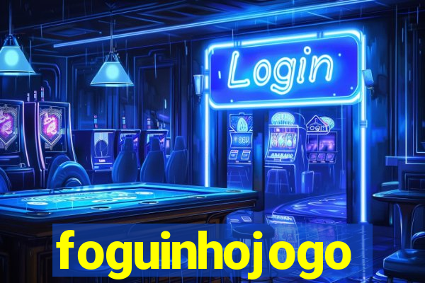 foguinhojogo