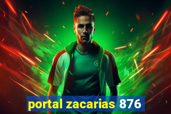 portal zacarias 876