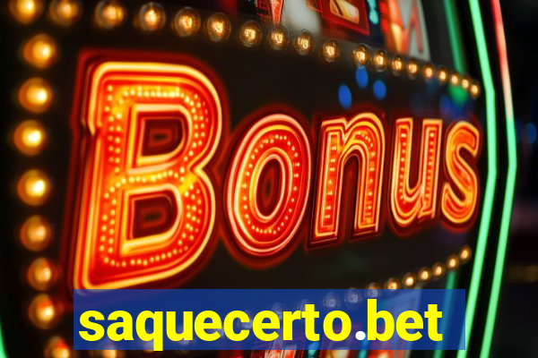 saquecerto.bet