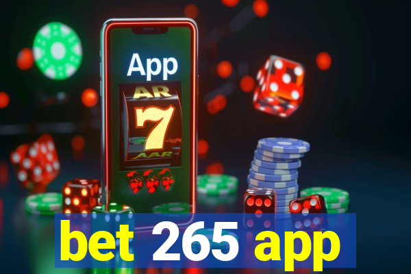 bet 265 app