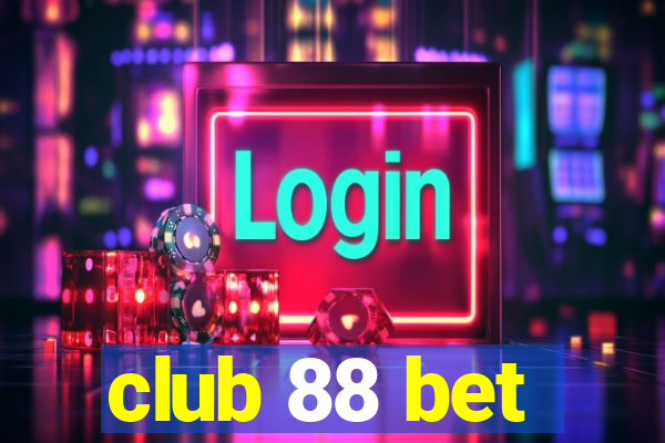 club 88 bet