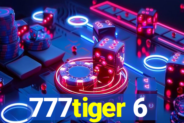 777tiger 6