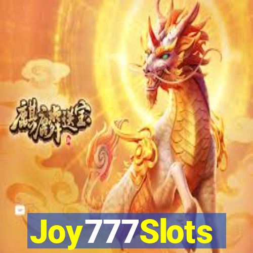 Joy777Slots