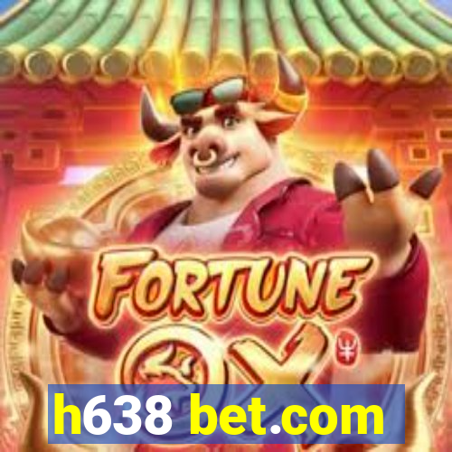 h638 bet.com