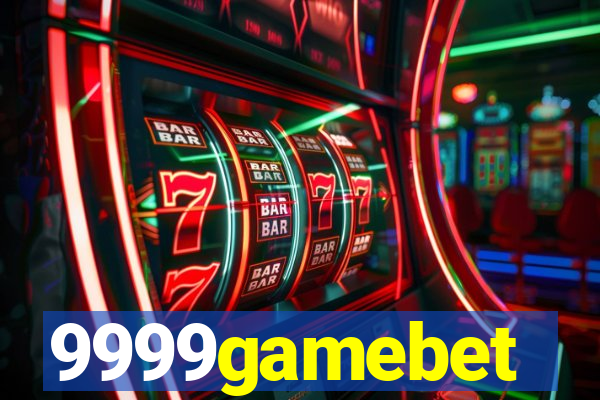 9999gamebet