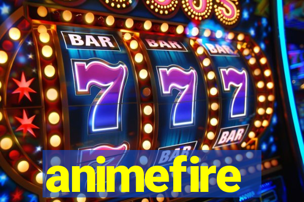 animefire