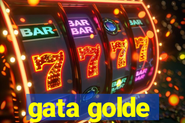 gata golde