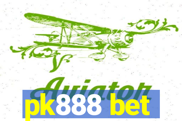 pk888 bet