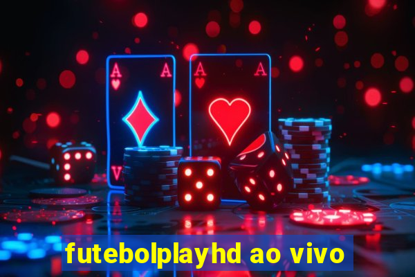 futebolplayhd ao vivo