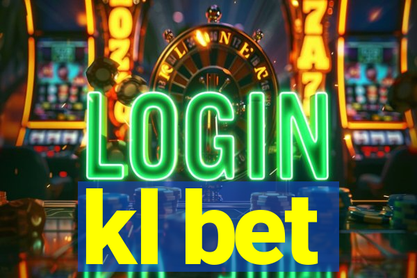 kl bet